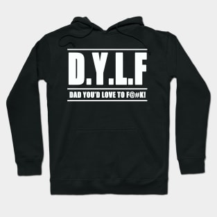 D.Y.L.F Hoodie